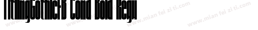 TitlingGothicFB Cond Bold Regular字体转换